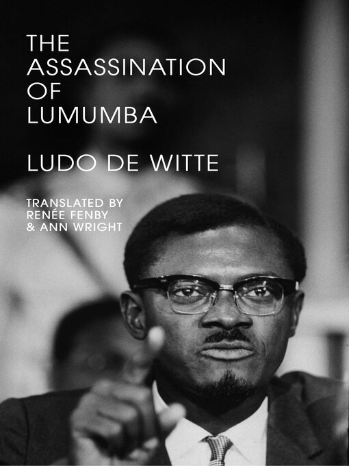 Title details for The Assassination of Lumumba by Ludo De Witte - Available
